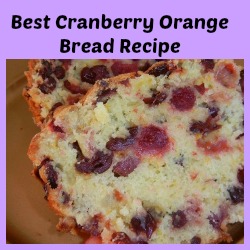 Best Cranberry Orange Bread Recipe