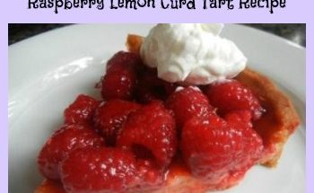 raspberry lemon curd tart recipe 1