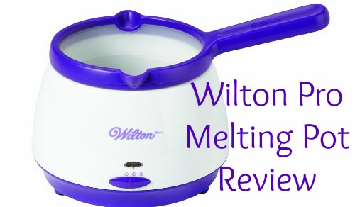 Working With The Wilton Chocolate Pro Electric Melting Pot. - Savvy In The  Kitchen